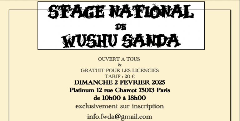 Lire la suite à propos de l’article STAGE NATIONAL DE WUSHU SANDA